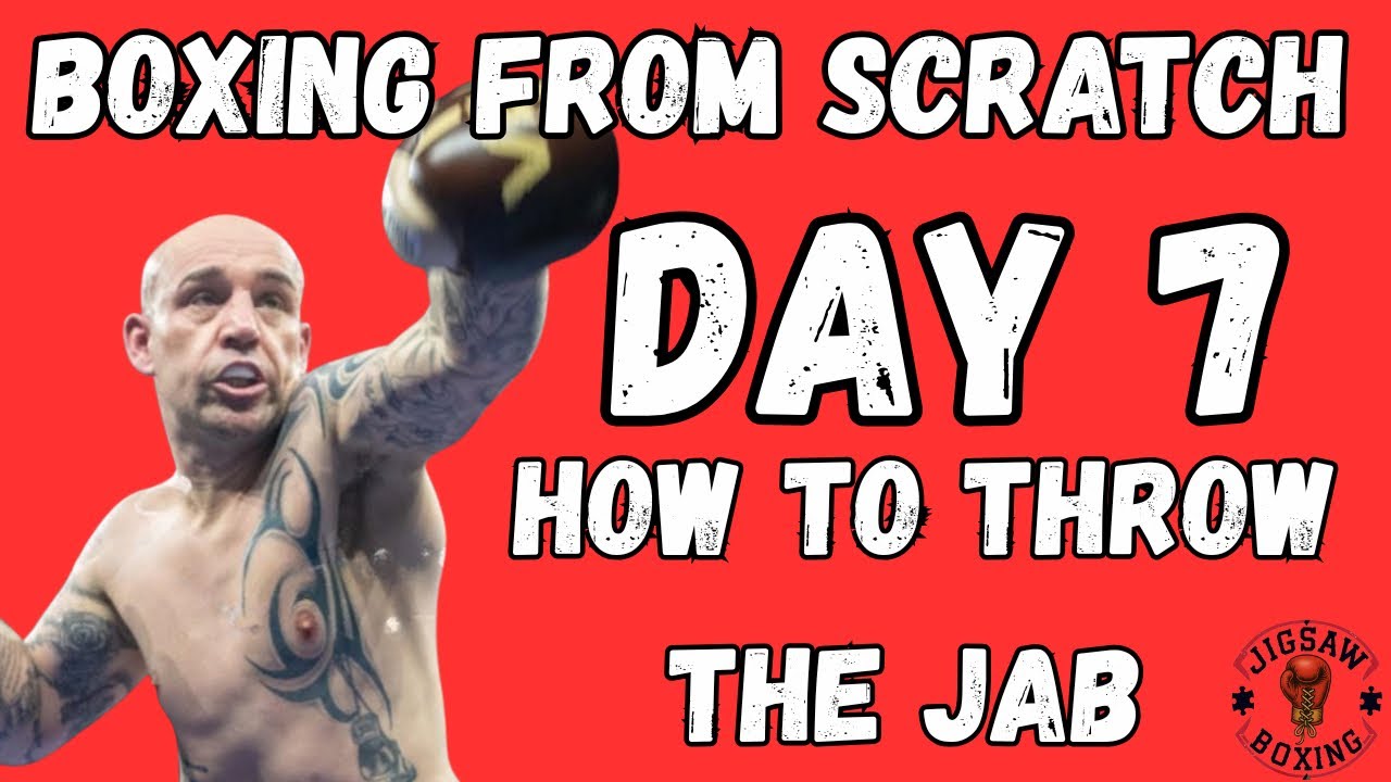 DAY 7: THE JAB (And How To Throw It Correctly) (2026)