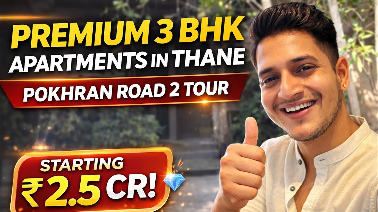 Premium 3 BHK Apartments in Thane | Pokhran Road 2 Tour | Starting @ 2.5 Cr 💎