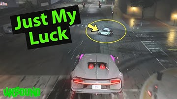 Just My Luck in NFS Unbound