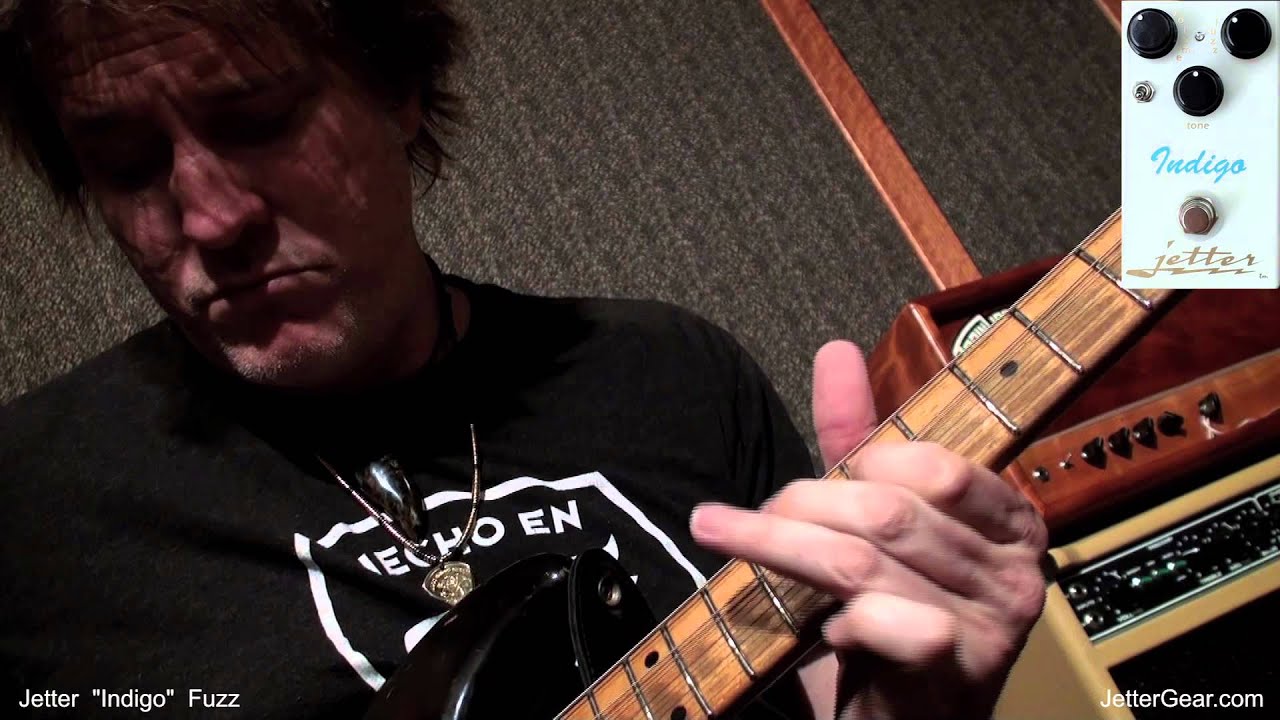 Jetter Indigo Fuzz - YouTube