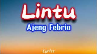 Ajeng Febria - Lintu ( Video Lirik )