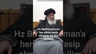 Hz Bediüzzaman'a her alime nasip olmayan bir ilim verilmiş. #bediüzzaman #risaleinur #islam