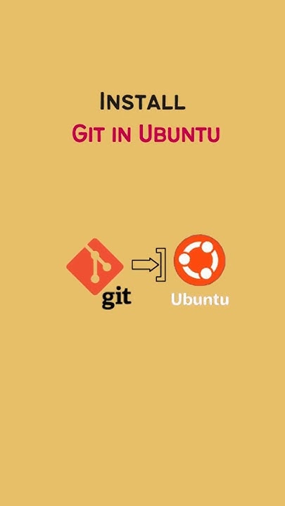How To Install Git on Ubuntu (Quick & Easy!) - YouTube