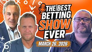 Best Betting Show Ever | Sweet 16, MLB Opening Day, Parlay of the Day & More!