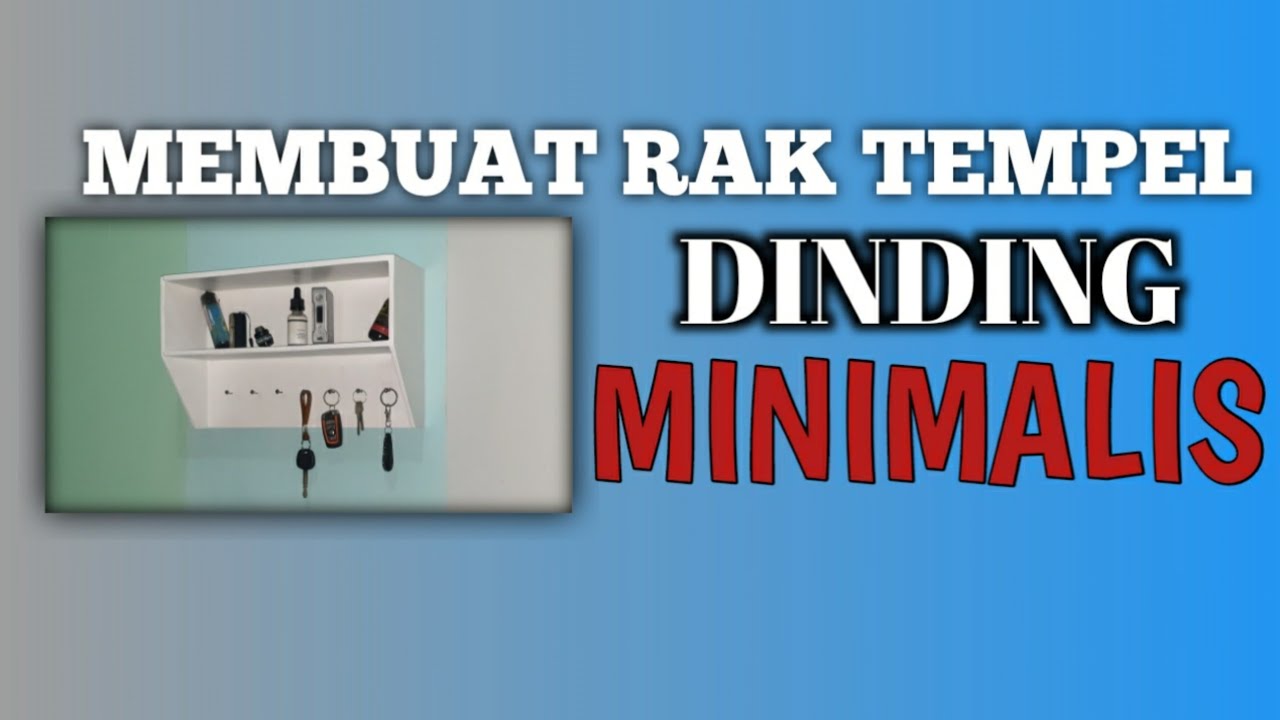 membuat RAK  DINDING  MINIMALIS SEDERHANA  YouTube