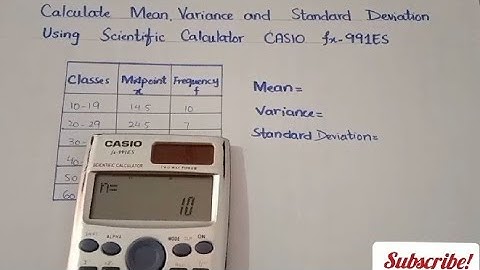 Find Mean, Variance and Standard Deviation (Grouped Data) using Scientific Calculator Casio fx-991ES