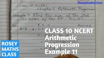 Example 11 CLASS 10 ARITHMETIC PROGRESSIONS/Find the sum of the first 22 terms of the..#maths #ncert