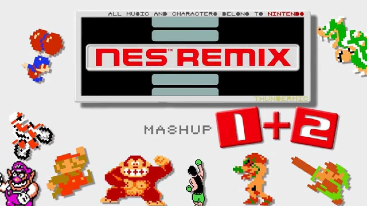 NES REMIX (1&2) MAIN THEME  MASHUP