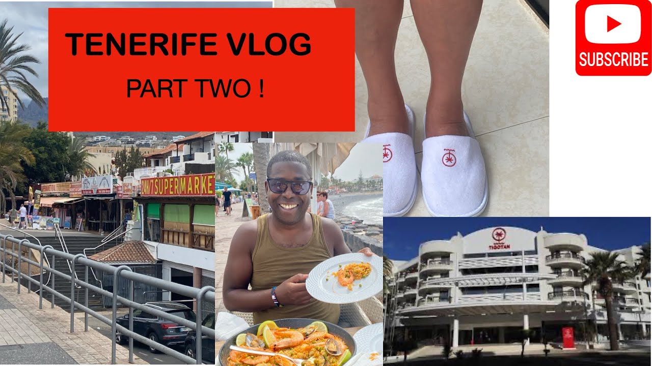 TENERIFE VLOG PART 2! TIGOTAN LOVERS AND FRIENDS HOTEL 2024 YouTube