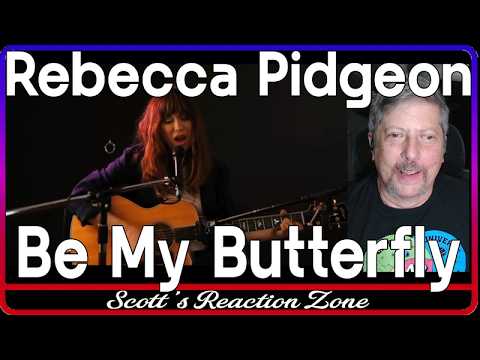 Rebecca Pidgeon Performs Be My Butterfly. A Blind Reaction