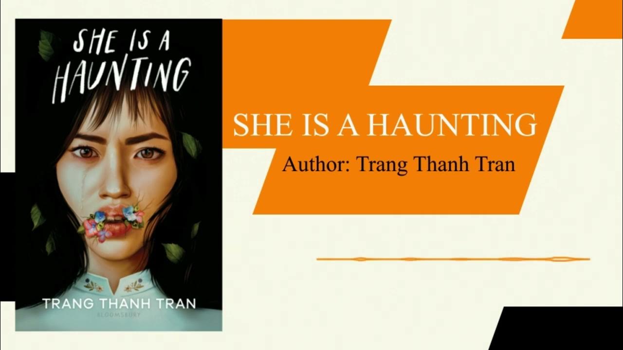 She is a Haunting by Trang Thanh Tran Booklicious Podcast Episode