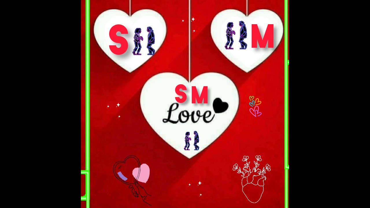 S Love M Alphabet S M Name Whatsapp Status S M Name Whatsapp Status S Love M Letter Shorts Ytshorts Youtube