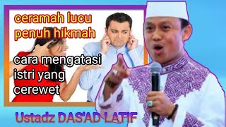 Ustadz das'ad latif, cara mengatasi ...