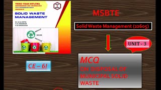 3 MCQs ON  Solid Waste Management UNIT - 3