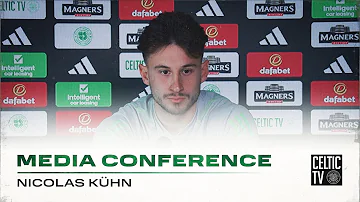 Full Celtic Media Conference: Nicolas Kühn (26/4/24)
