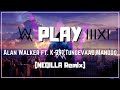 Alan walker  play neqilla remix lyrics ft k391 tungevaag  mangoo