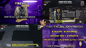 Firewall Zero Hour Pro League | 101st Couch Commandos V Hellcats Bravo