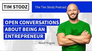 Noah Kagan: Honest Conversations about Entrepreneurship