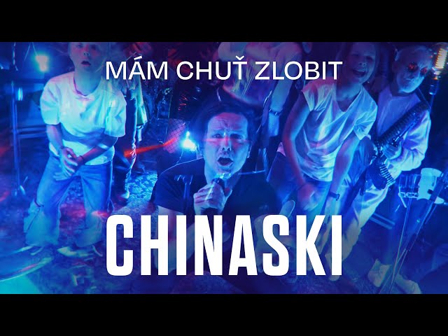 CHINASKI - M�m chu� zlobit