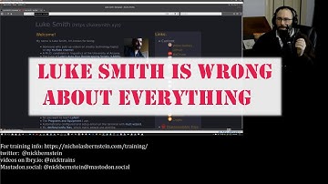 Luke Smith is Wrong about everything