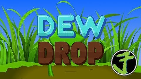 Dew Drop Announcement Trailer