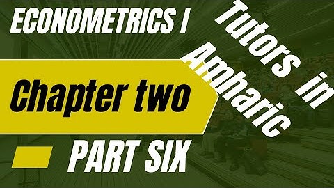 Econometrics I maximum likelihood estimation method in regration