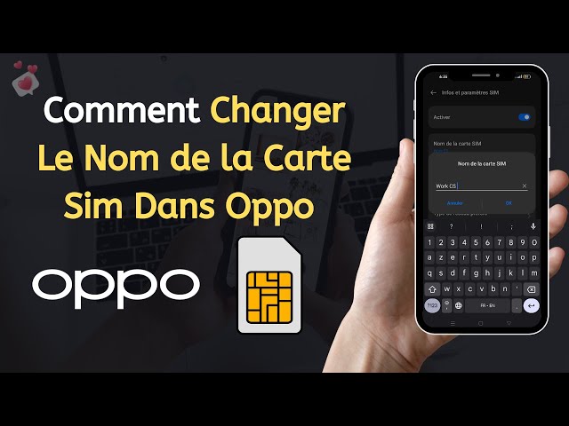 ✓ Comment Changer Le Nom de la Carte Sim Dans Oppo (2024) 