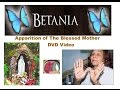 Betania    Approved Apparitions of Our Lady