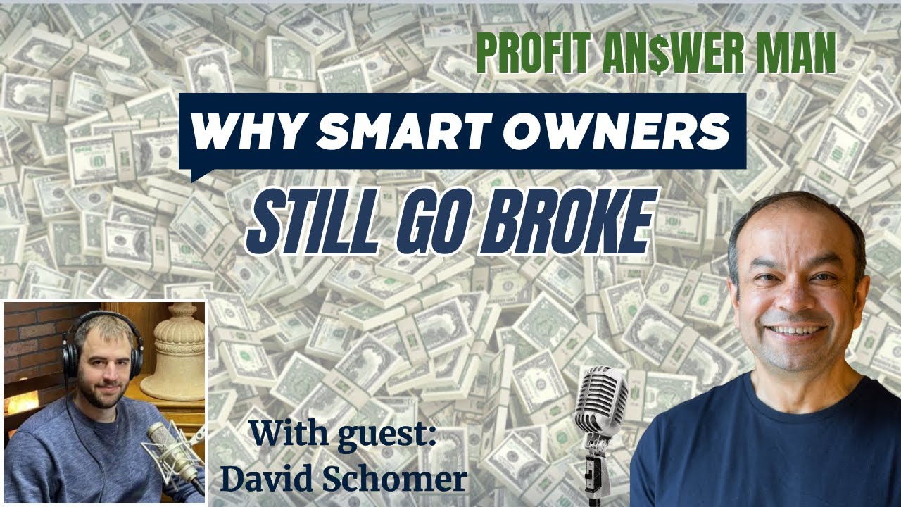 The Purpose of Business is to Make Money with David Schomer- Ep 279