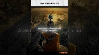 Orang yang liar namun memiliki pikiran tenang dapat memenangkan segalanya🔥#krishna #kutipan #tujuan #pola pikir #kesuksesan #hidup #kedamaian