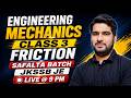Engineering Mechanics Class 3 | Friction Full Lecture 🔥 | Safalta Batch JKSSB JE | Live @ 9 PM