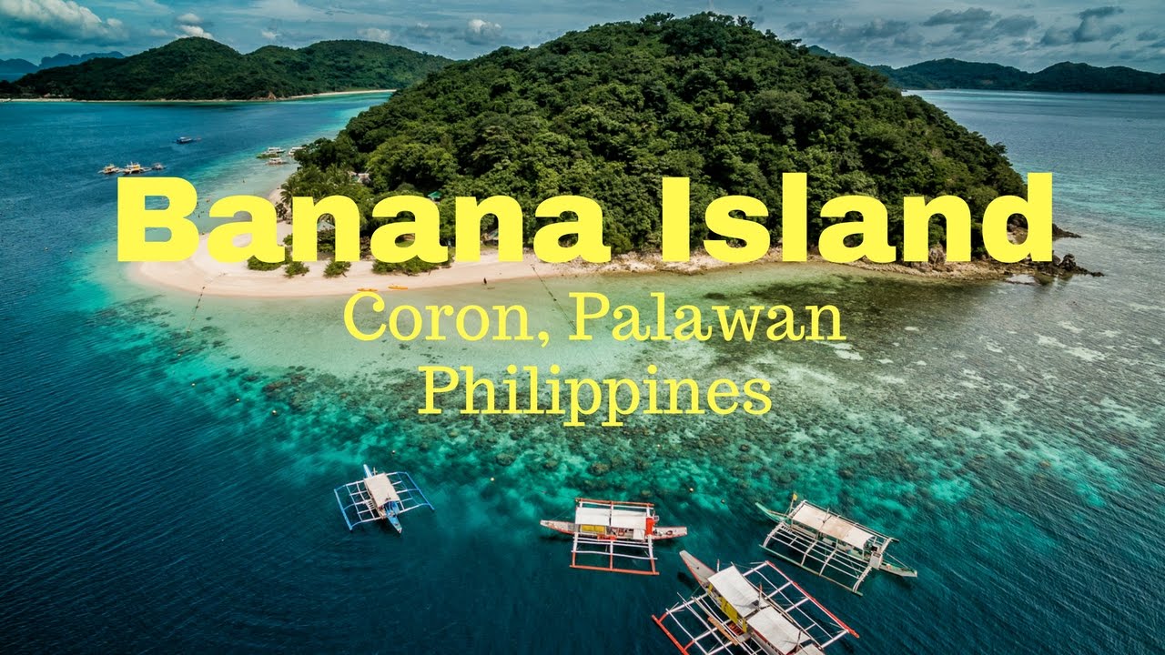 Drone Views of Banana Island Coron, Palawan Philippines YouTube