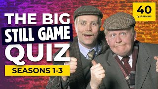 The Ultimate Still Game Quiz | Seasons 1 - 3 | 40 Questions screenshot 1