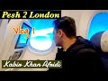 VL#175 | Peshawar to London | UK Vlog 1 | Kabir Khan Afridi |