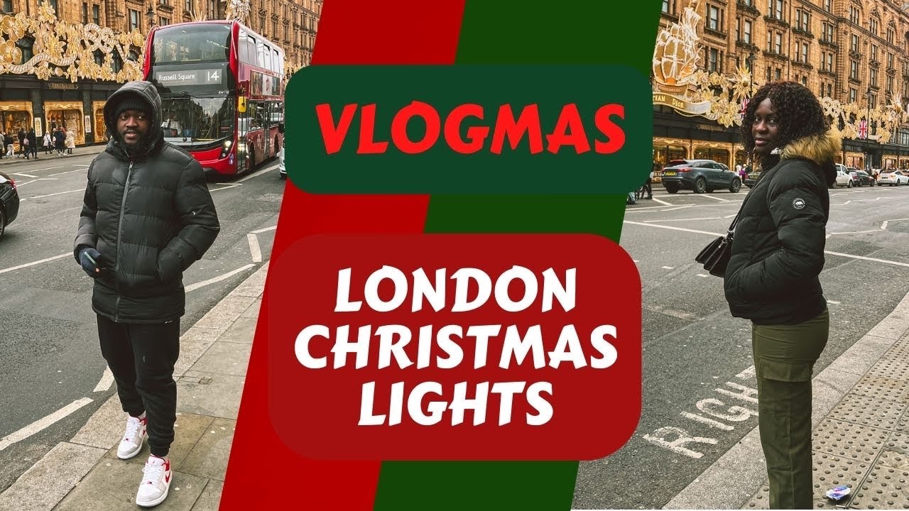 VLOGMAS 2022 #4: Christmas Light-Up in the City of London - Harrods, Oxford Street, Regent Str. etc
