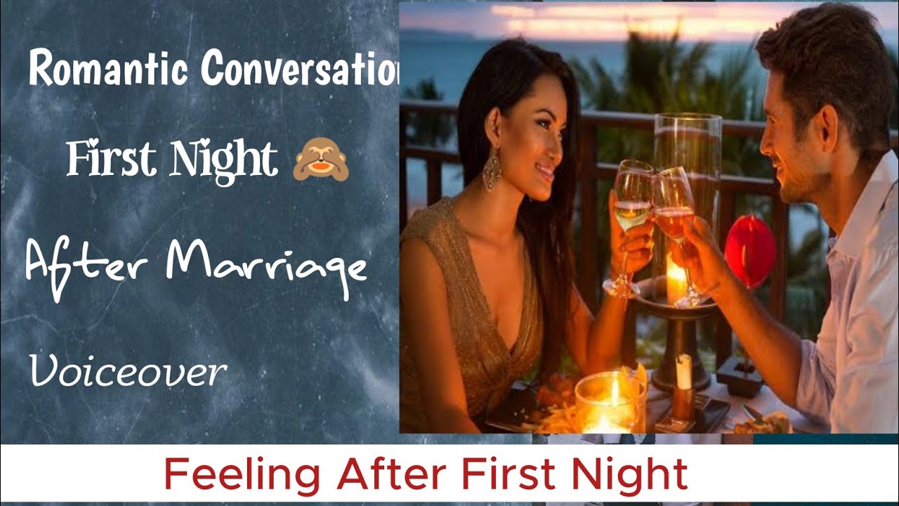 Romantic Conversation Between Couple after Next Day Of marriage😍🙈 YouTube