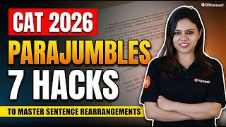 7 Hacks to Master Parajumbles for CAT 2026 | Sentence Rearrangement Tricks