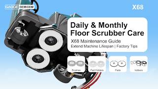 X68 Ride-On Floor Scrubber Maintenance Guide | Daily Care Tips