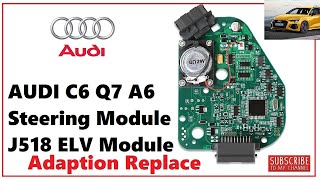 ✅ Audi A6C6 Component protection Adaption (Stūres Bloķētāja Adoptācija) ELV Electronic Steering Lock