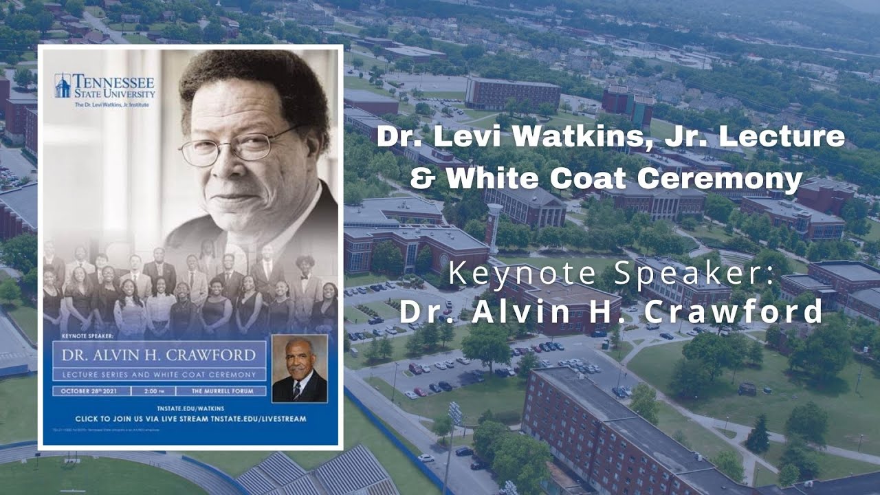 Dr. Levi Watkins, Jr. Lecture White Coat Ceremony YouTube