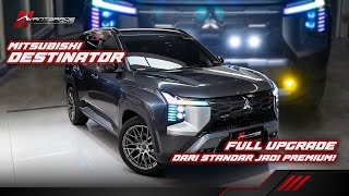 Modifikasi Mitsubishi Destinator  Upgrade Lighting Velg Kaca Film Ppf Interior Dll