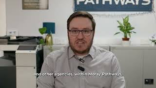 Job Centre Plus | Meet the Moray Pathways Partners