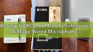 Review CAROL CLM-101 Professional Vintage Wired Microphone – Dynamic Supercardioid with Dual Microph