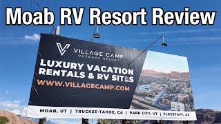 Village Camp RV Resort Review in Moab Utah