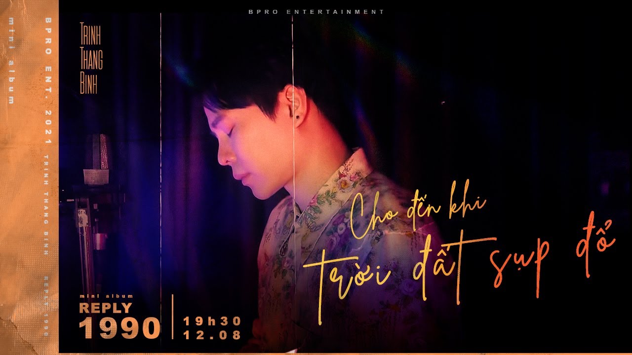 CHO ĐẾN KHI TRỜI ĐẤT SỤP ĐỔ COVER | REPLY 1990 | TRỊNH THĂNG BÌNH |