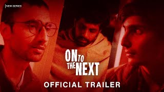 On to the Next | Trailer | New series | Hamaari Picture