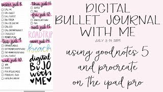 Digital Bullet Journal With Me: July 8-14, 2019