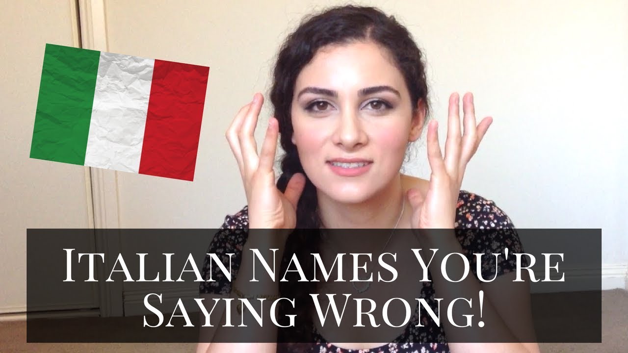 Learn Italian: How To Pronounce Italian Names (Part 1)