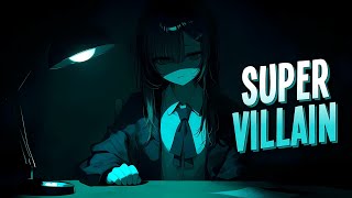 Download Lagu Nightcore - Super Villain | Stileto \u0026 Silent Child ft. Kendyle Paige [Sped Up] MP3