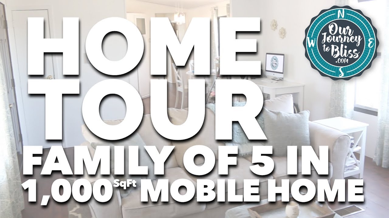 HOME TOUR Family Of 5 In 1 000 Sq ft Mobile Home YouTube